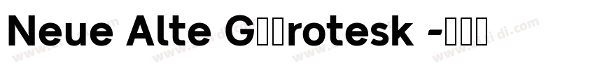 Neue Alte G华康rotesk 字体转换